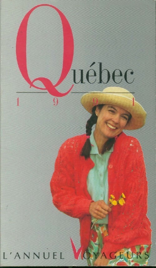 Livrenpoche : Québec 1991 - Françoise Viau - Livre