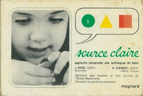 Livrenpoche : Source claire - J. Roze - Livre