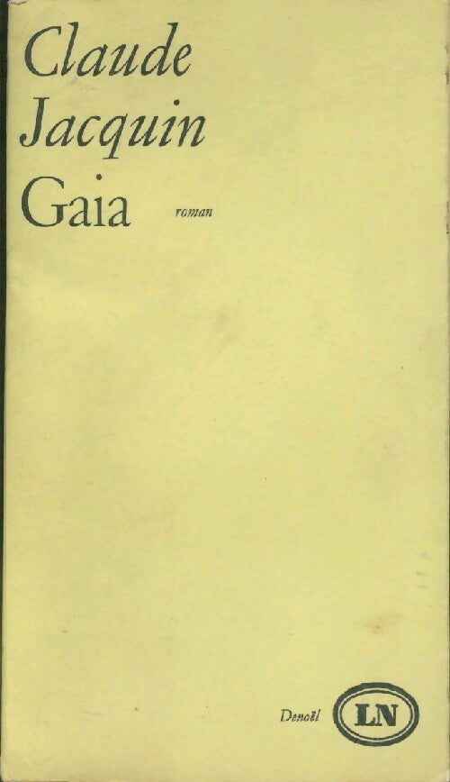 Livrenpoche : Gaia - Claude Jacquin - Livre
