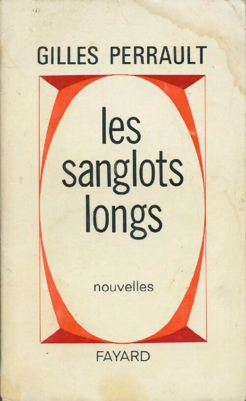 Livrenpoche : Les sanglots longs - Gilles Perrault - Livre