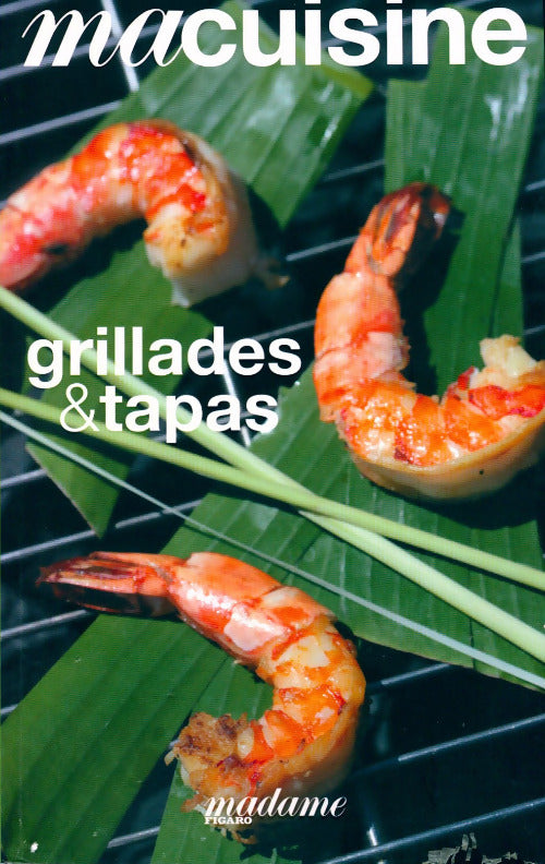 Livrenpoche : Grillades et tapas - Collectif - Livre
