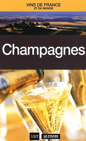 Livrenpoche : Champagnes - Collectif - Livre