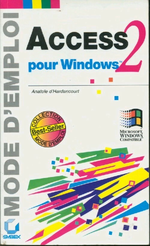 Livrenpoche : Access 2 pour Windows - Anatole D'Hardancourt - Livre