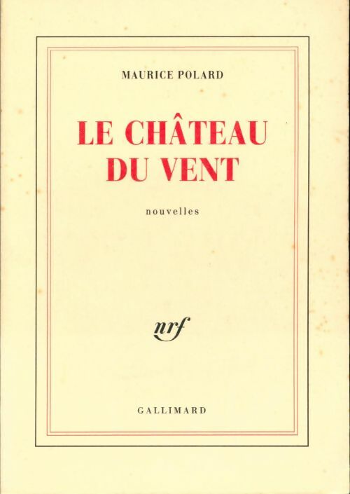 Livrenpoche : Le château du vent - Maurice Polard - Livre