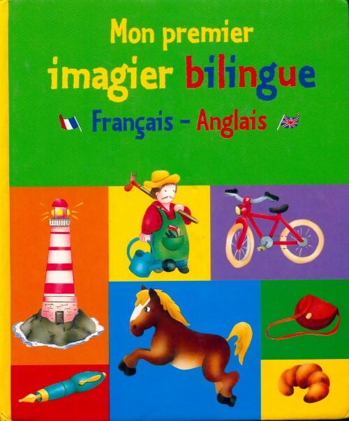 Livrenpoche : Mon premier imagier bilingue, français-anglais - Muriel Lattay - Livre