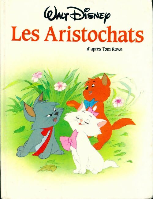 Livrenpoche : Les aristochats - Walt Disney - Livre