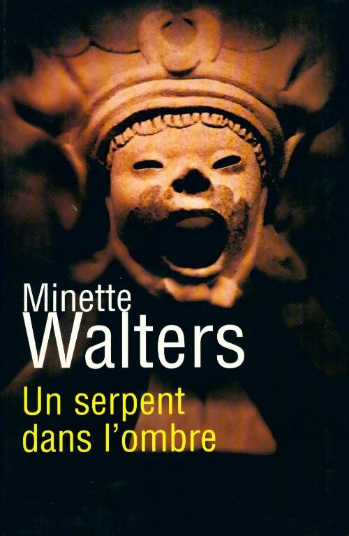 Livrenpoche : Un serpent dans l'ombre - Minette Walters - Livre