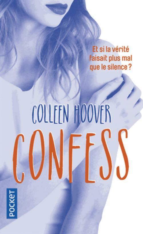 Livrenpoche : Confess - Colleen Hoover - Livre