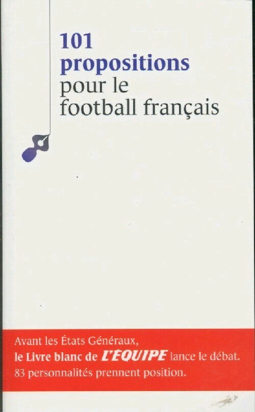 Livrenpoche : 101 propositions pour le football français - Collectif - Livre