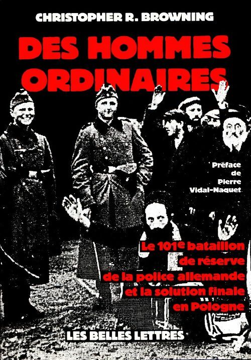 Livrenpoche : Des hommes ordinaires - Christopher Browning - Livre