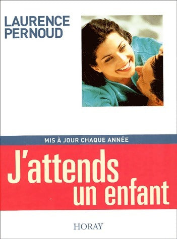Livrenpoche : J'attends un enfant - Pernoud Laurence - Livre