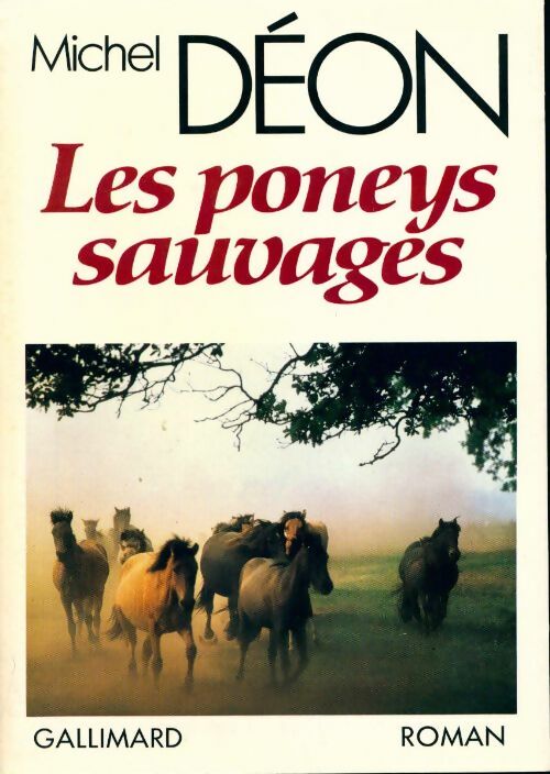 Livrenpoche : Les poneys sauvages - Michel Déon - Livre