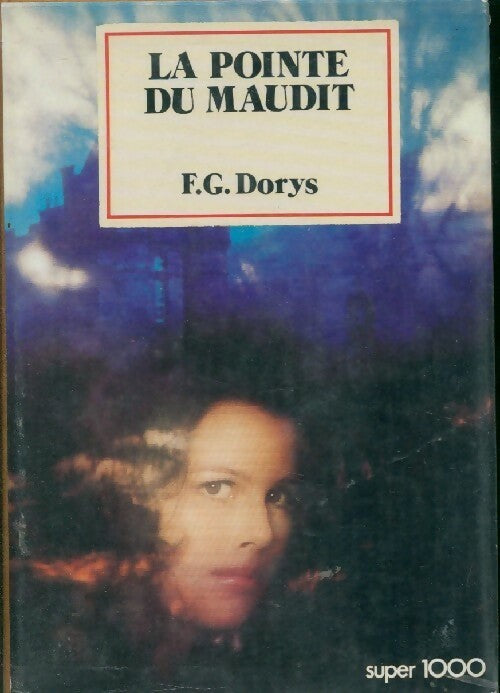 Livrenpoche : La pointe du maudit - F.G. Dorys - Livre