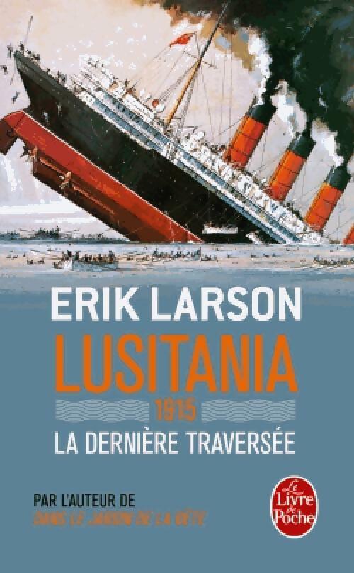 Livrenpoche : Lusitania - Eric W. Larson - Livre