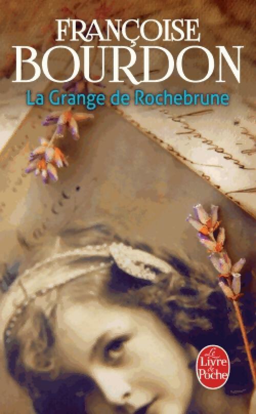 Livrenpoche : La grange de Rochebrune - Françoise Bourdon - Livre