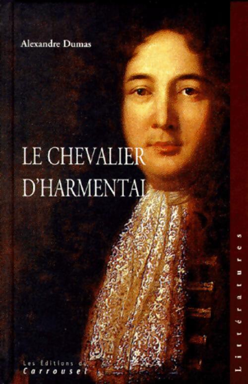 Livrenpoche : Le chevalier d'Harmental - Alexandre Dumas - Livre