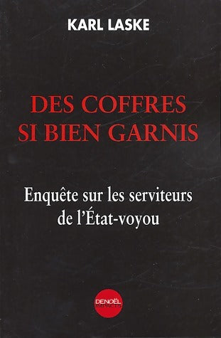 Livrenpoche : Des coffres si bien garnis - Karl Laske - Livre