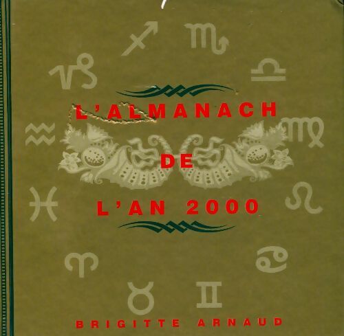 Livrenpoche : L'almanach de l'an 2000 - Brigitte Arnaud - Livre