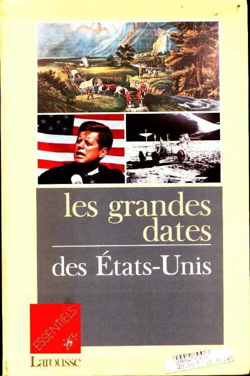 Livrenpoche : Les grandes dates des États-Unis - Collectif - Livre