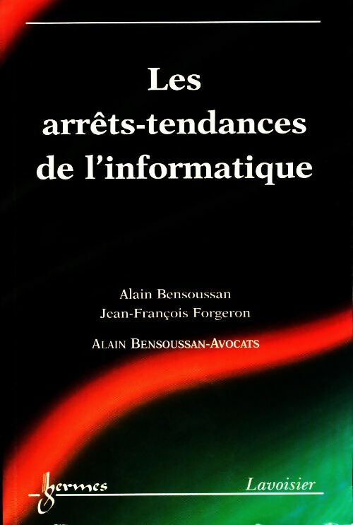 Livrenpoche : Les arrêts-tendances de l'informatique - Collectif - Livre