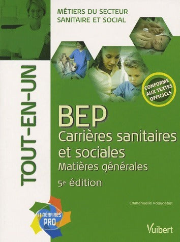 Livrenpoche : BEP carrières sanitaires et sociales - Emmanuelle Pouydebat - Livre