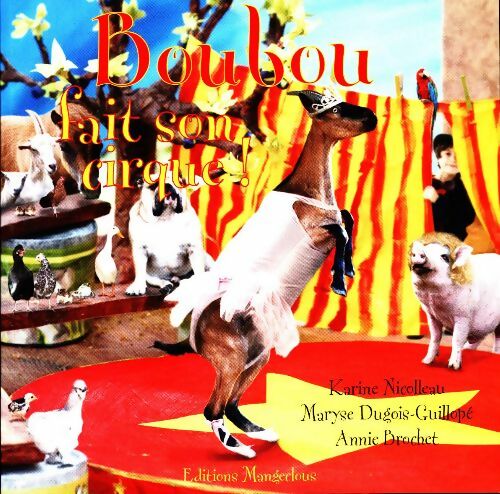 Livrenpoche : Boubou fait son cirque - Collectif - Livre