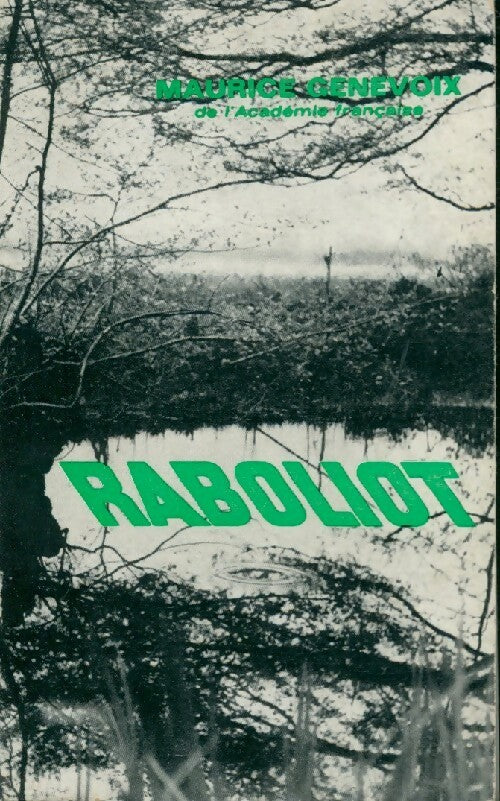 Livrenpoche : Raboliot - Maurice Genevoix - Livre