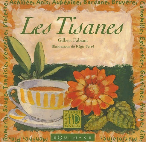 Livrenpoche : Les tisanes - Gilbert Fabiani - Livre