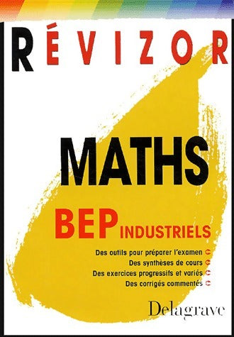 Livrenpoche : Revizor maths. BEP industriels - Jean-Charles Juhel - Livre
