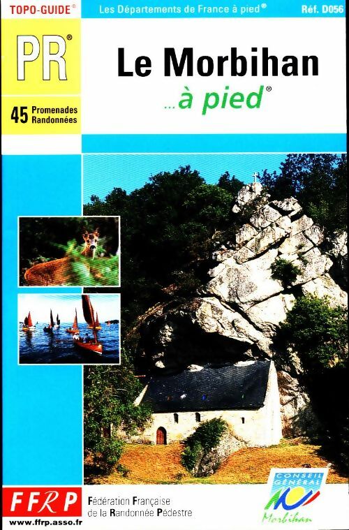 Livrenpoche : Le Morbihan à pied - Collectif - Livre