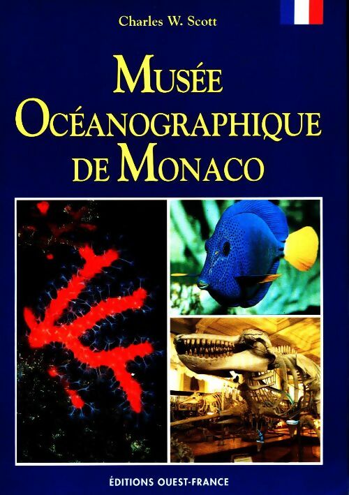 Livrenpoche : Musée Océanographique de Monaco - Charles W. Scott - Livre