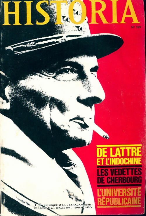 Livrenpoche : Historia n°289 : De Lattre et l'Indochine - Collectif - Livre