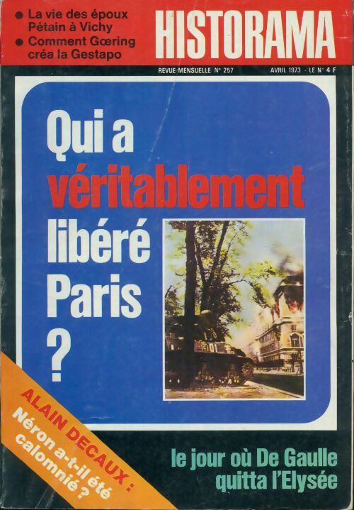 Livrenpoche : Historama n°257 : Qui a véritablement libéré Paris ? - Collectif - Livre