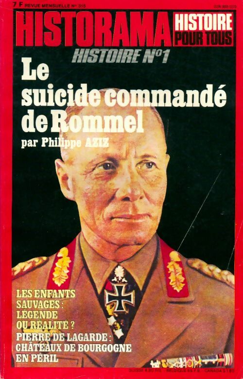 Livrenpoche : Historama n°315 : Le suicide commandé de Rommel - Collectif - Livre