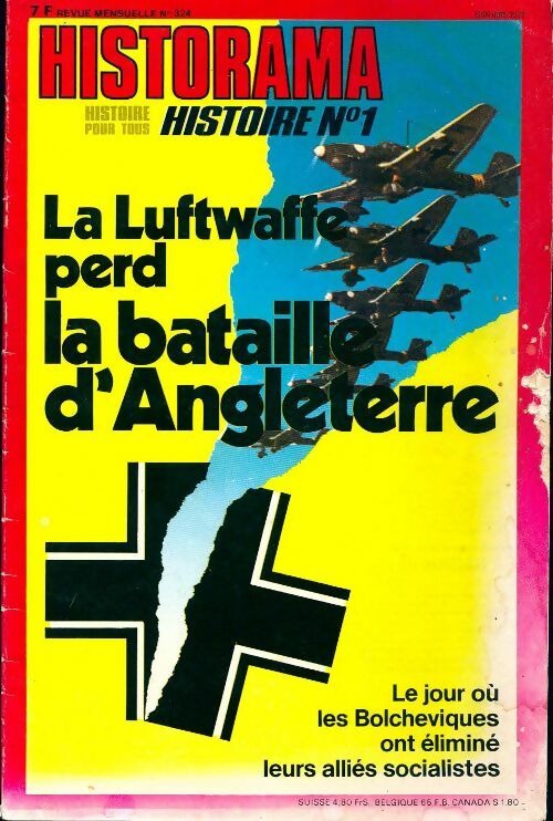 Livrenpoche : Historama n°324 : La Luftwaffe perd la bataille d'Angleterre - Collectif - Livre