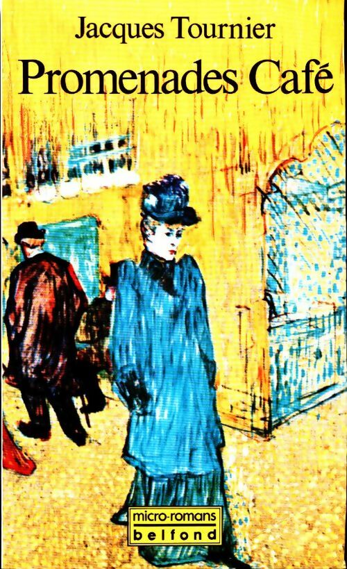 Livrenpoche : Promenades Café - Jacques Tournier - Livre