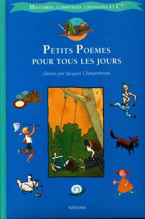 Livrenpoche : Petits poèmes pour tous les jours - Jacques Charpentreau - Livre