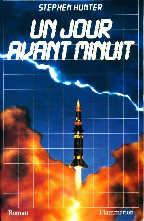 Livrenpoche : Un jour avant minuit - Stephen Hunter - Livre