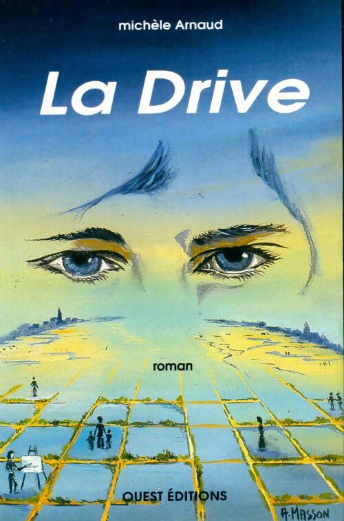 Livrenpoche : La drive - Michèle Arnaud - Livre