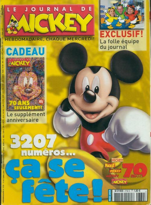 Le journal de Mickey n°2730 : 3207 numéros, ca se fête - Disney -  Le journal de Mickey - Livre