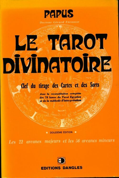 Livrenpoche : Le tarot divinatoire - Gérard Encausse - Livre