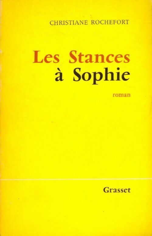 Livrenpoche : Les stances à Sophie - Christiane Rochefort - Livre