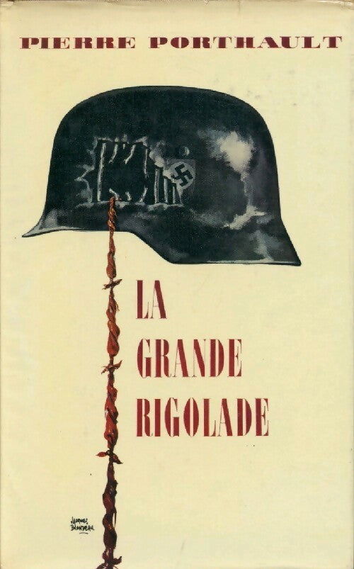Livrenpoche : La grande rigolade - Pierre Porthault - Livre