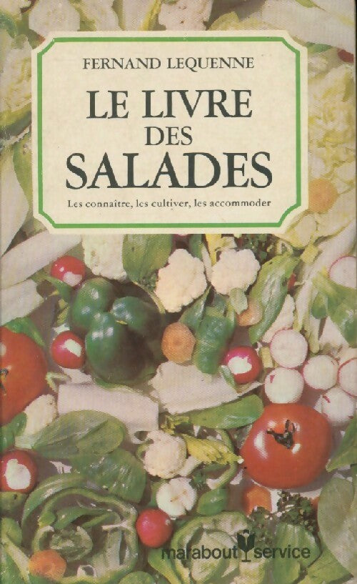 Le livre des salades - Fernand Lequenne - Livre