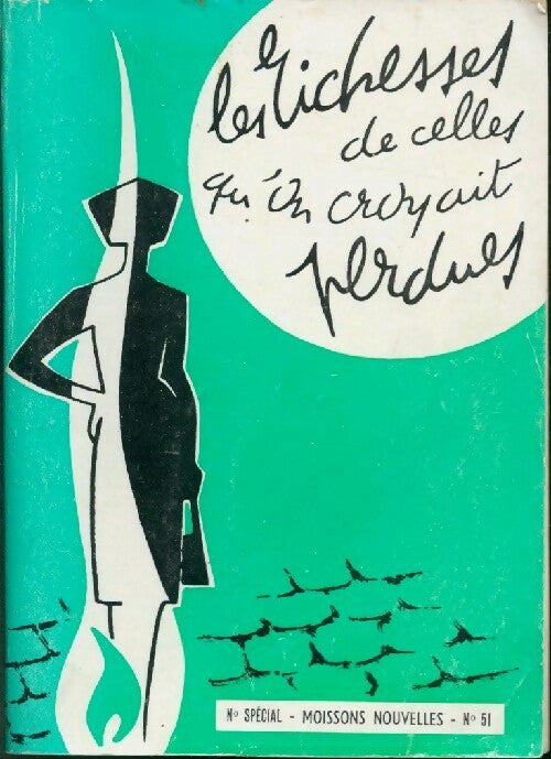 Livrenpoche : Les richesses de celles qu'on croyait perdues - Collectif - Livre