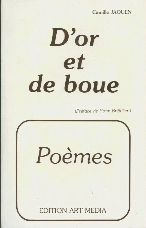 Livrenpoche : D'or et de boue - Camille Jaouen - Livre