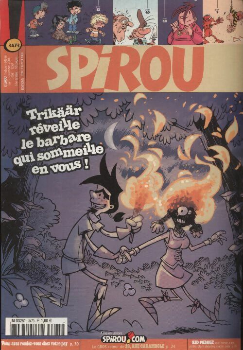 Livrenpoche : Spirou n°3473 : Trikäär réveille le barbare qui sommeille en vous ! - Collectif - Livre