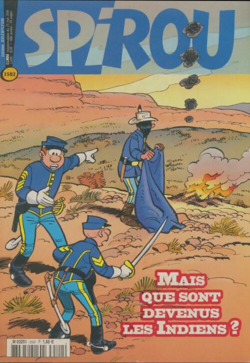 Livrenpoche : Spirou n°3502 : Mais que sont devenus les indiens ? - Collectif - Livre