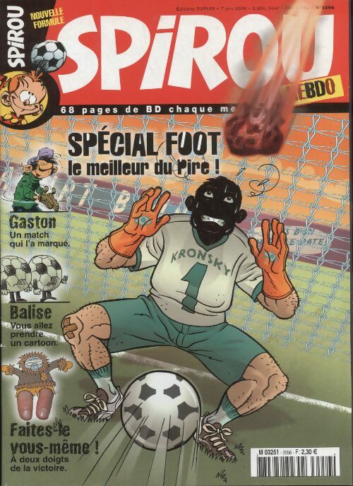 Livrenpoche : Spirou n°3556 : Spécial foot, le meilleur du pire ! - Collectif - Livre