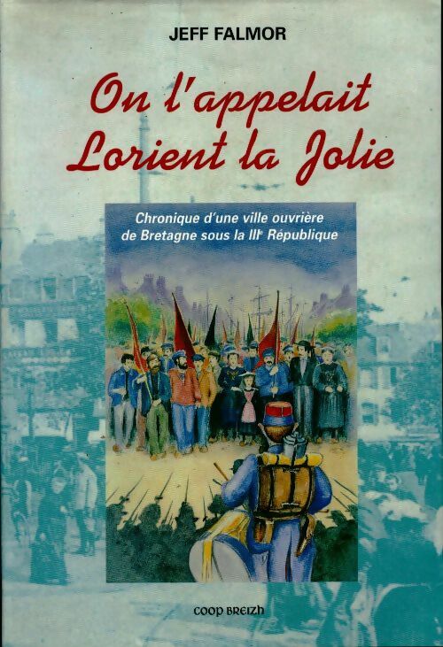 Livrenpoche : On l'appelait lorient la Jolie - Jeff Falmor - Livre